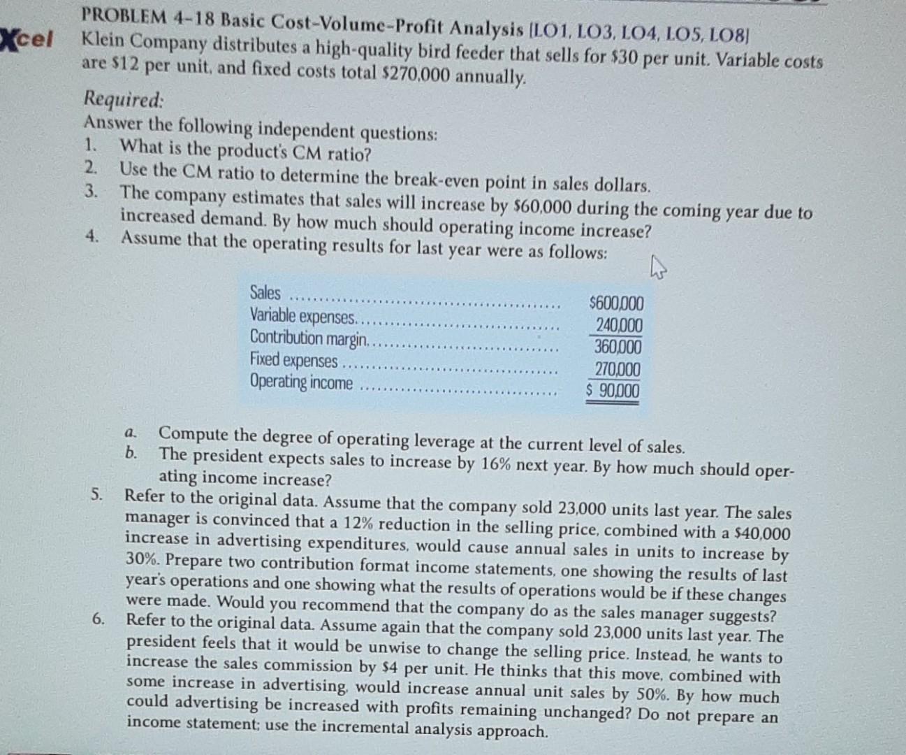 Solved PROBLEM 4-18 Basic Cost-Volume-Profit Analysis [LO1, | Chegg.com