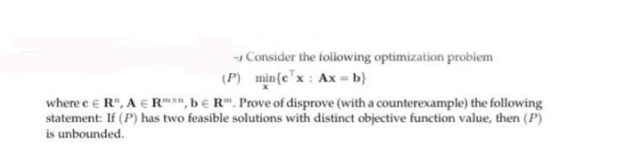 Solved → Consider the following optimization problem (P) | Chegg.com