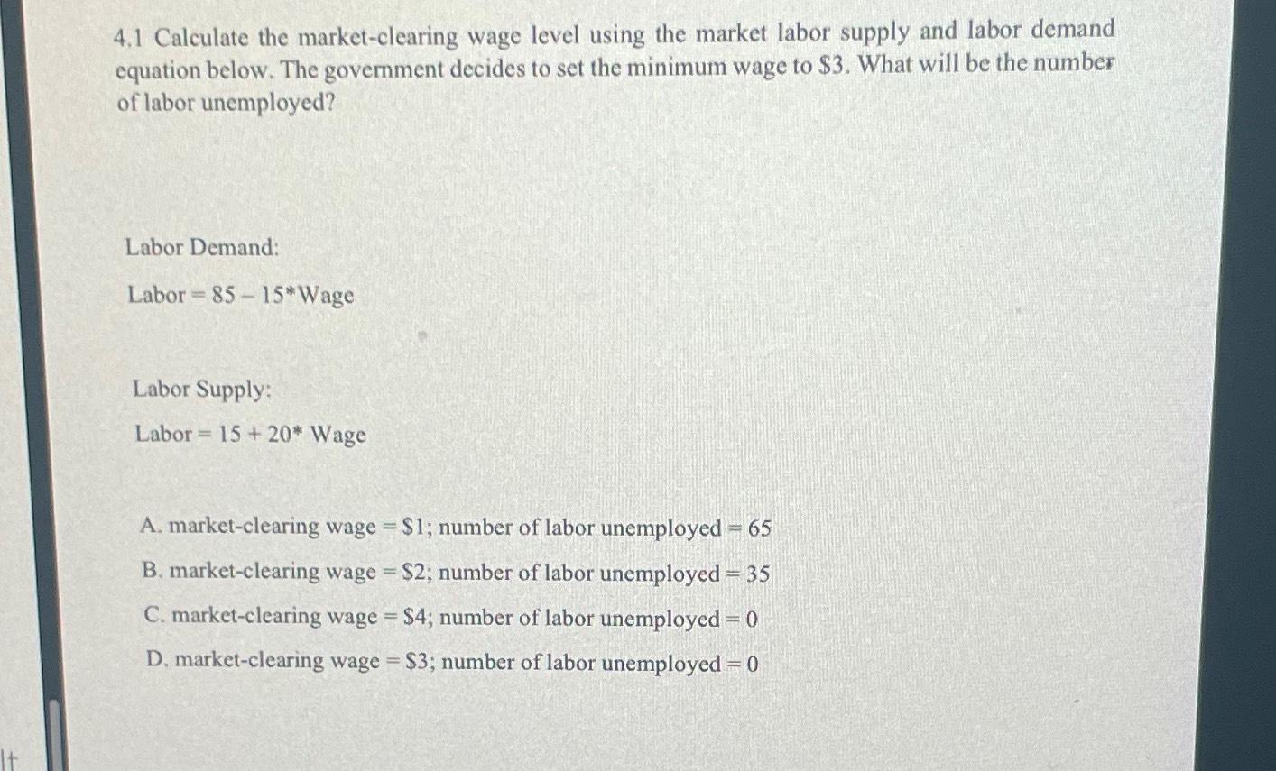 solved-4-1-calculate-the-market-clearing-wage-level-using-chegg