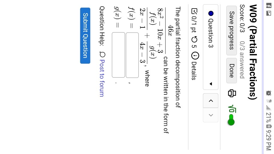 18 21 09 29 Pm W09 Partial Fractions Score 0 3 Chegg Com