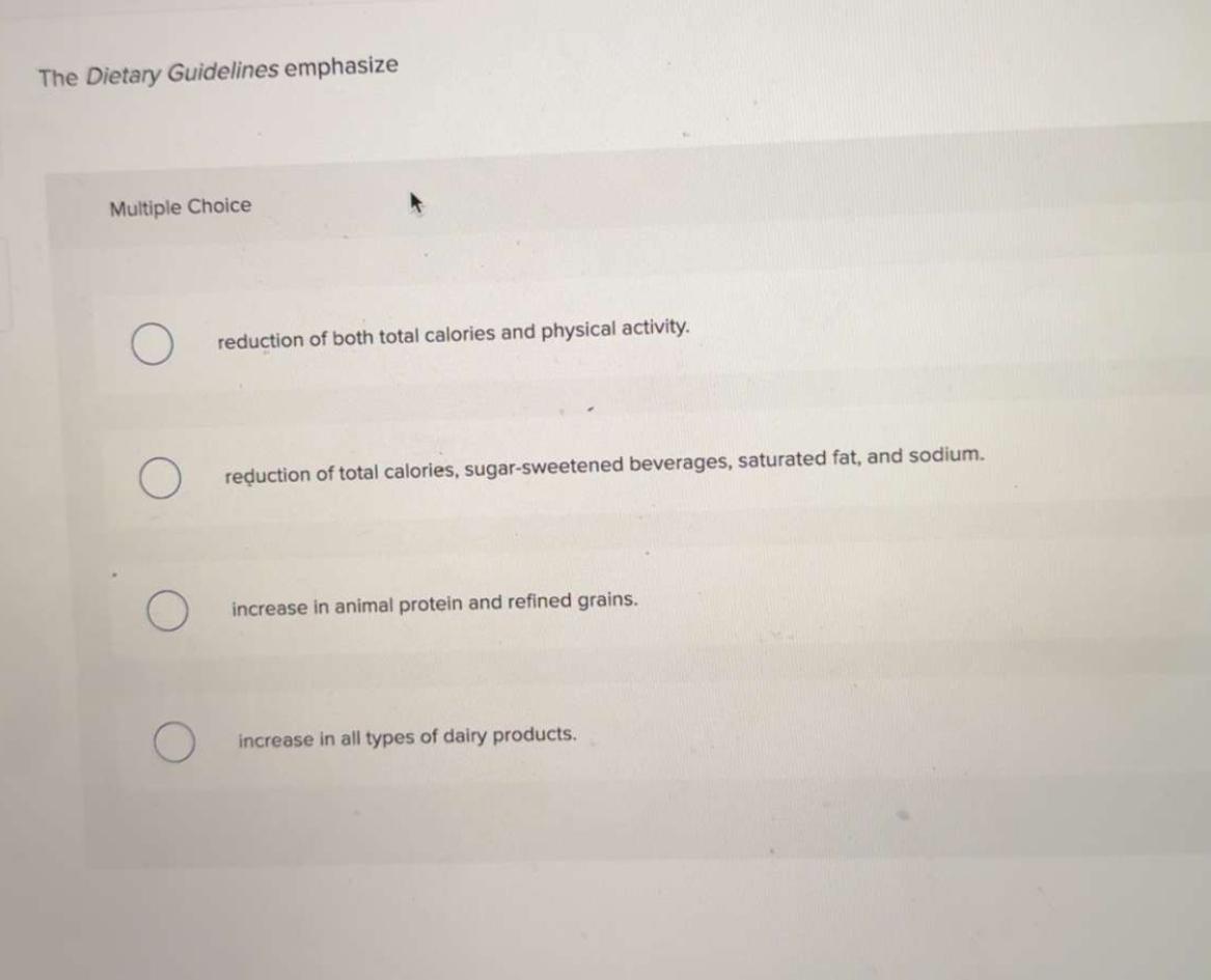 Solved The Dietary Guidelines emphasizeMultiple