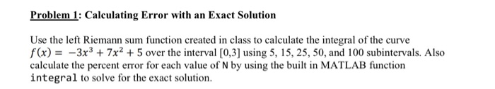 Solved Problem 1: Calculating Error with an Exact Solution | Chegg.com