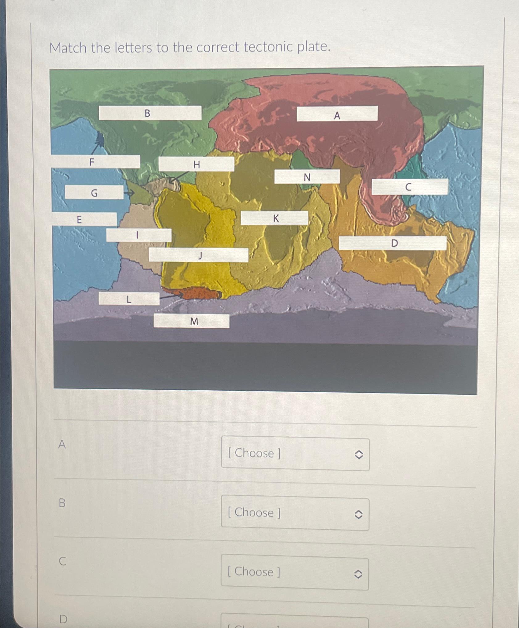 Solved Match the letters to the correct tectonic plate.ABCD | Chegg.com