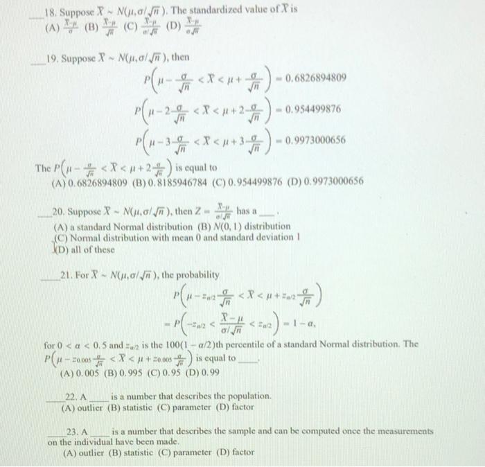 Solved 18 Suppose Xˉ∼n μ σ N The Standardized Value Of X