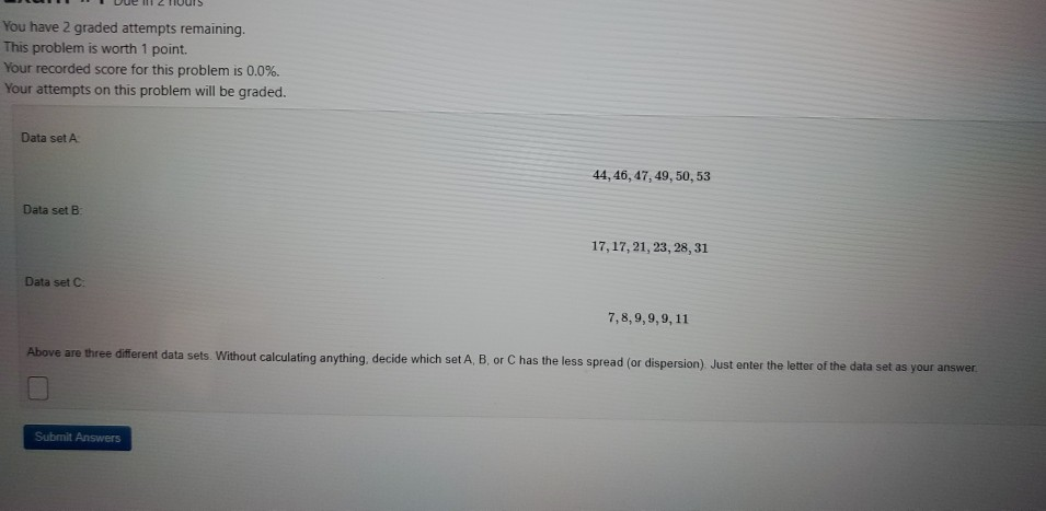 Solved You have 2 graded attempts remaining. This problem is | Chegg.com