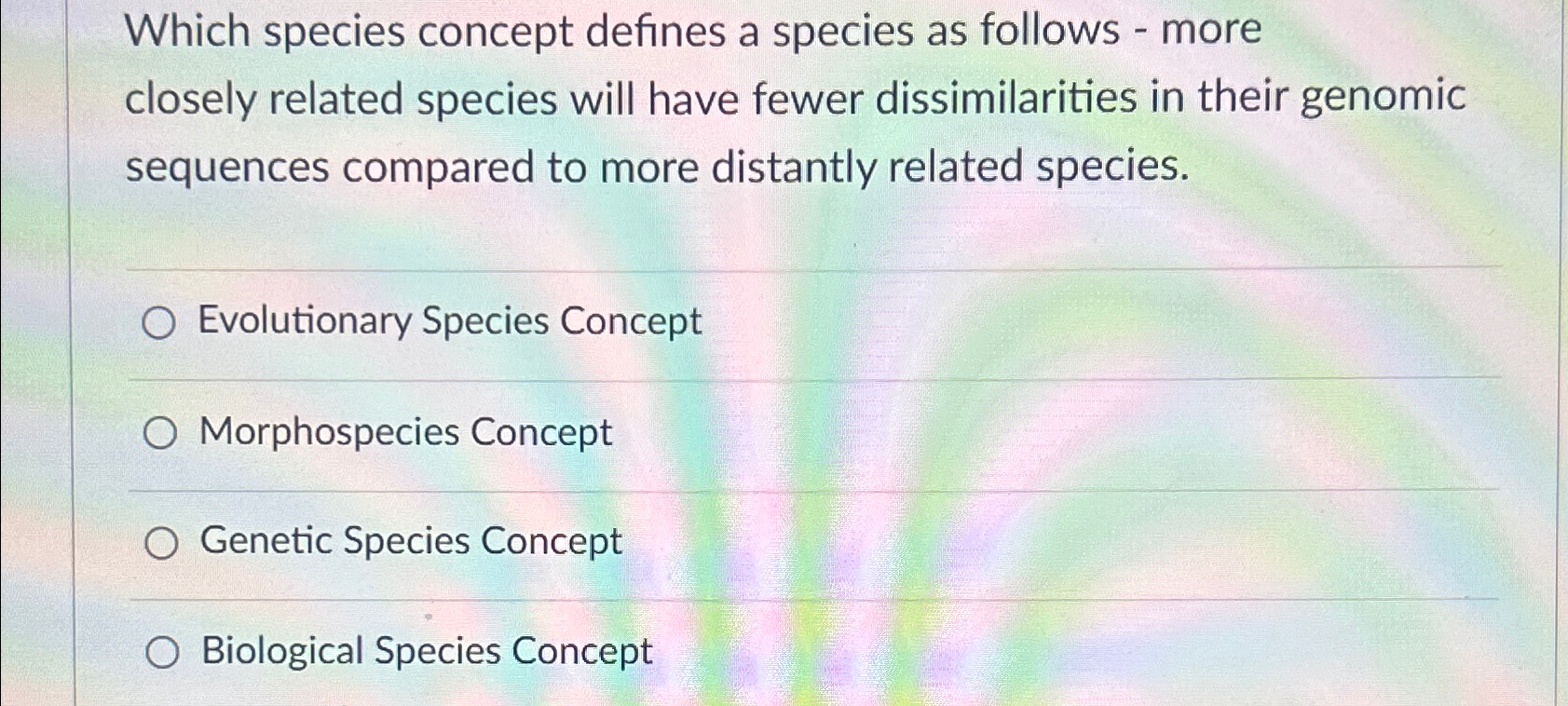 Solved Which species concept defines a species as follows - | Chegg.com