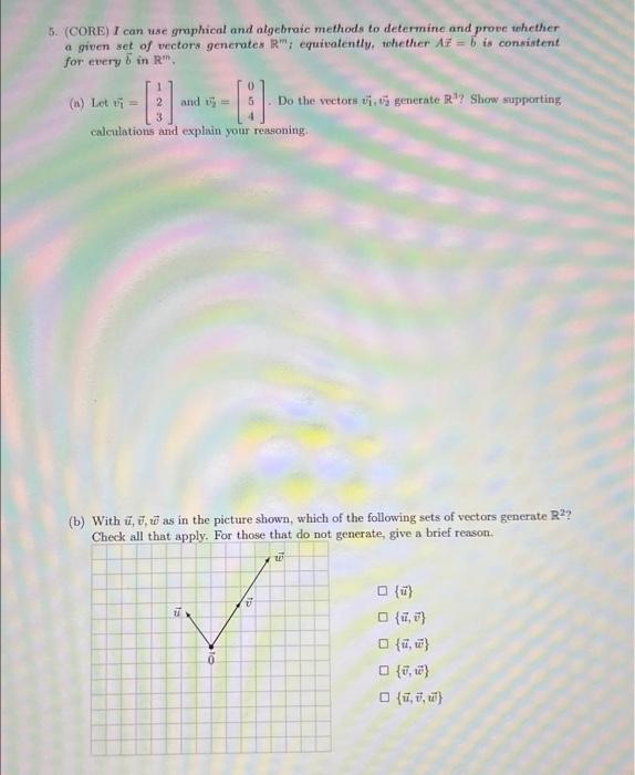 Solved 5. (CORE) I Can Use Graphical And Algebraic Methods | Chegg.com