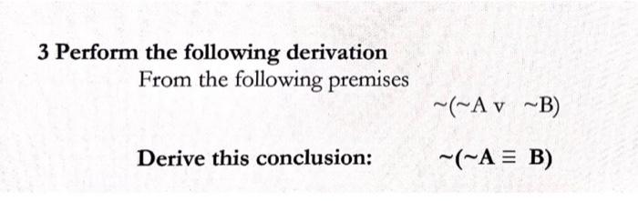 Solved 3 Perform the following derivation From the following | Chegg.com