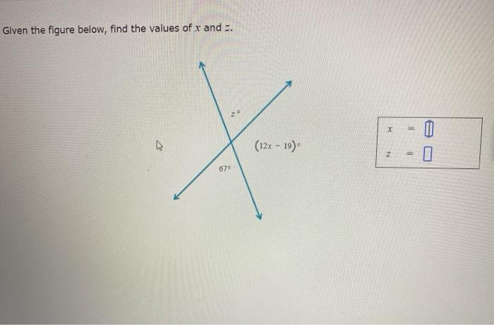 Solved Given the figure below, find the values of x and . X | Chegg.com