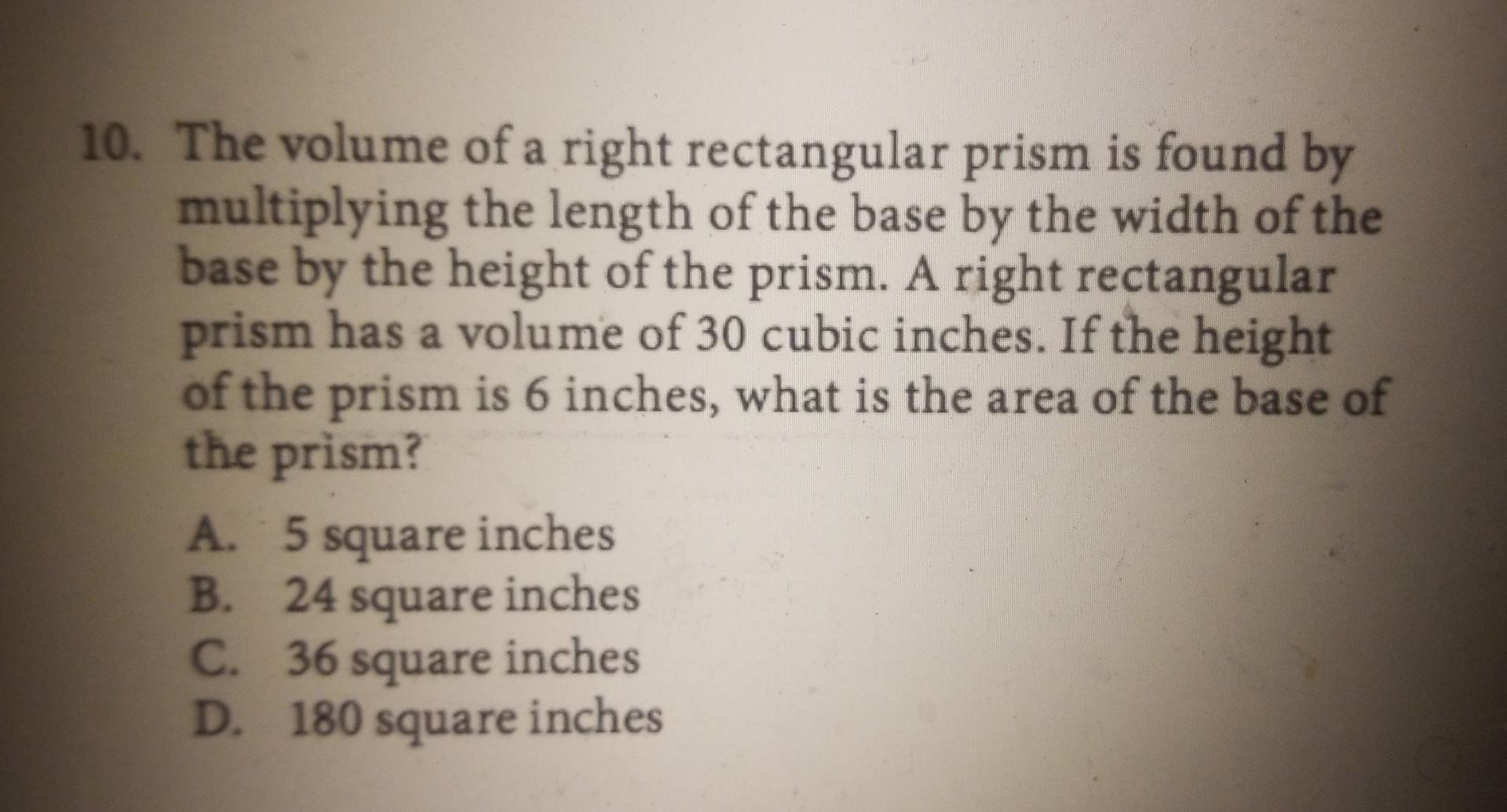 Solved a 10. The volume of a right rectangular prism is | Chegg.com