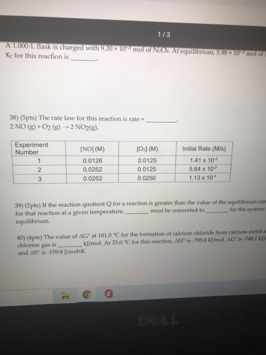 Solved 1 3 A 1 000 L Flask Is Charged With 9 X 10 Mol Chegg Com