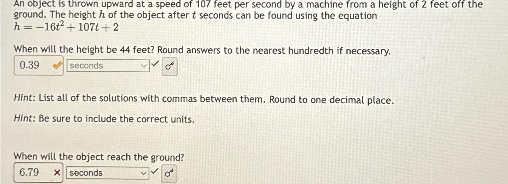 Solved An object is thrown upward at a speed of 107 ﻿feet | Chegg.com