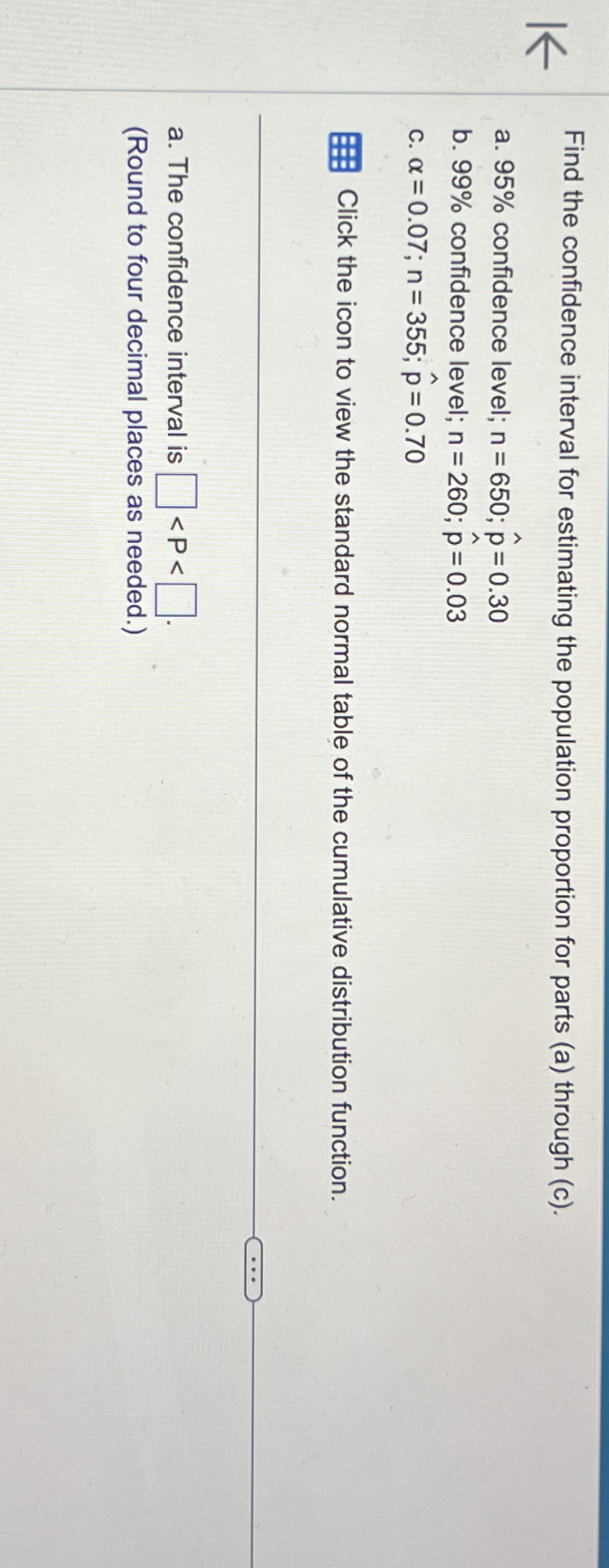 Solved Find the confidence interval for estimating the | Chegg.com