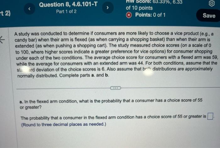 A study was conducted to determine if consumers are | Chegg.com