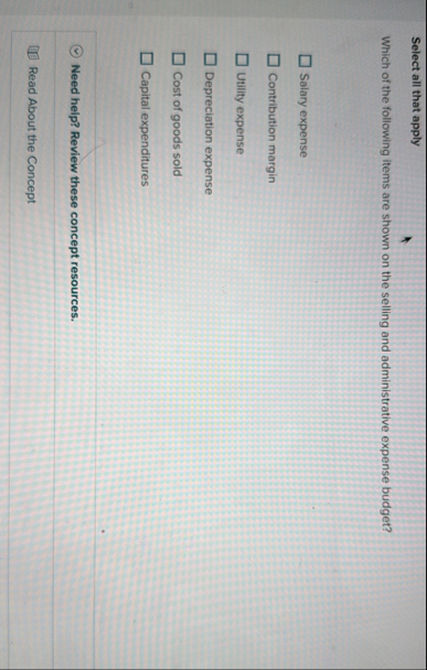 Solved Select all that applyWhich of the following items are | Chegg.com