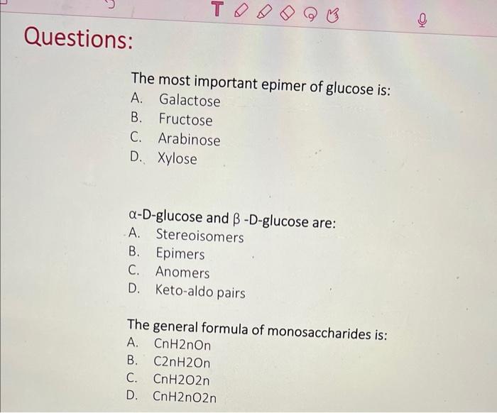 Solved The most important epimer of glucose is: A. Galactose | Chegg.com