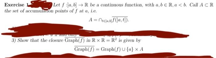 Solved Exercise Let F:]a,b]→R Be A Continuous Function, With | Chegg.com