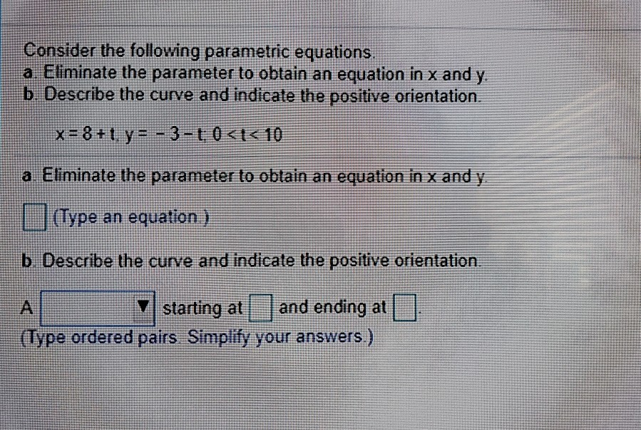 Solved Consider the following parametric equations a | Chegg.com
