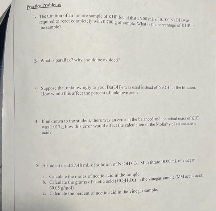 Solved Practice Problems 1- The titration of an impure | Chegg.com