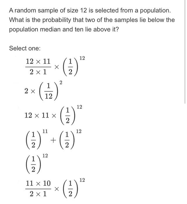 Solved A random sample of size 12 is selected from a | Chegg.com