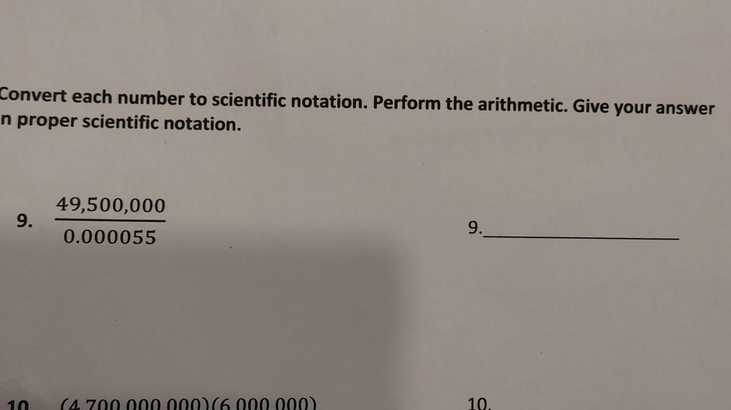 Solved Convert each number to scientific notation. Perform | Chegg.com