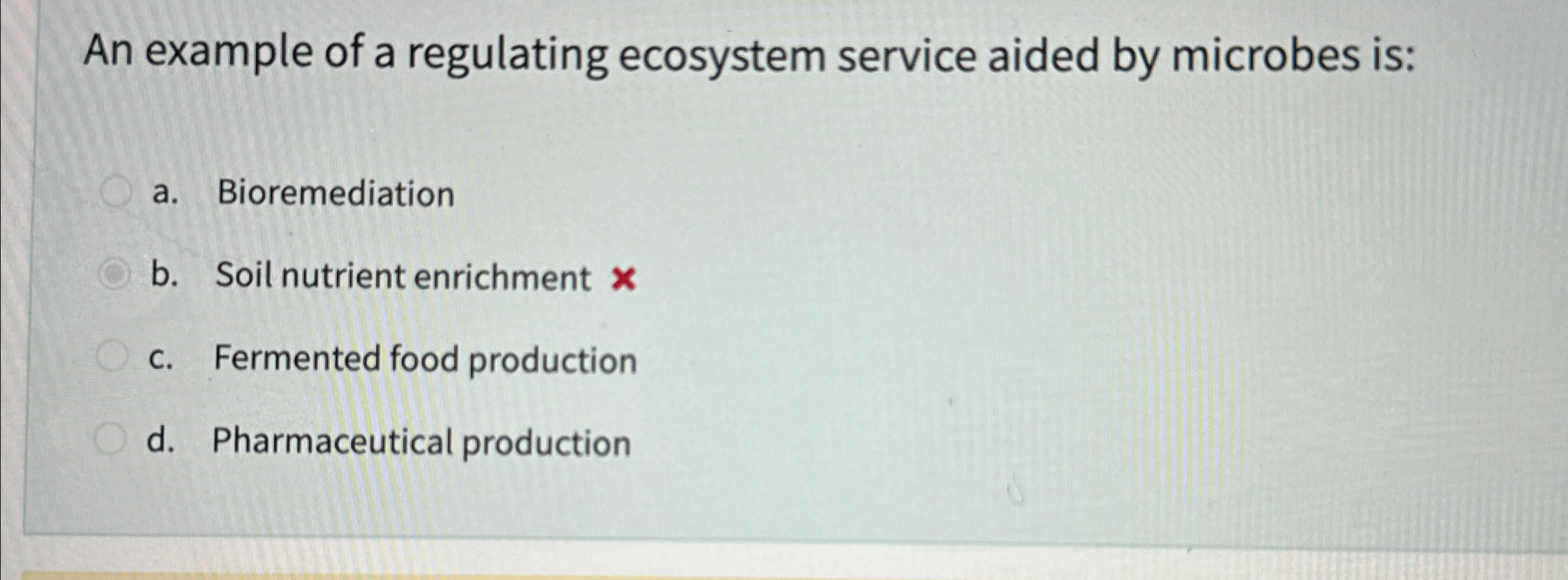 Solved An example of a regulating ecosystem service aided by | Chegg.com