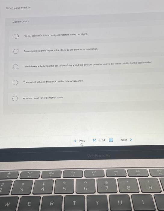 Solved Stated value stock is Multiple Choice No par stock | Chegg.com