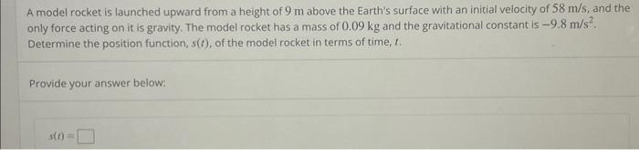 Solved A model rocket is launched upward from a height of 9 | Chegg.com