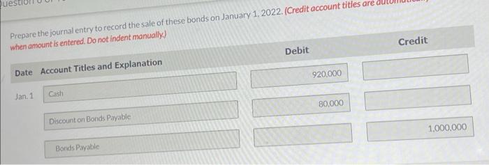 Solved (b) Assuming Instead That The Above Bonds Sold For | Chegg.com