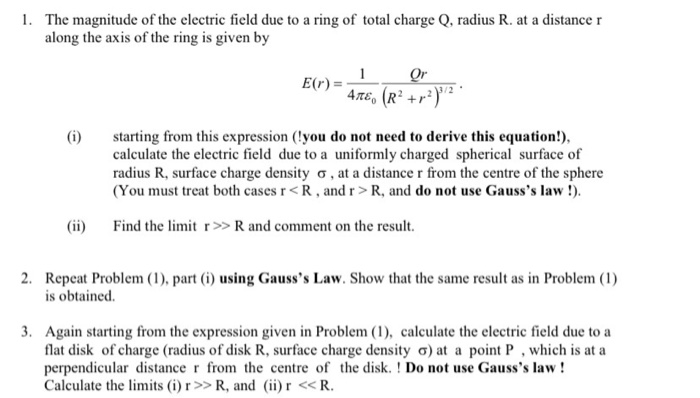 Solved 1. The magnitude of the electric field due to a ring | Chegg.com