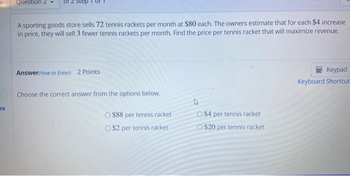 Solved Question 2 A sporting goods store sells 72 tennis | Chegg.com