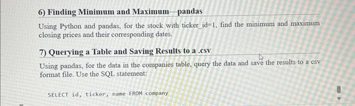 Solved 6) Finding Minimum and Maximum pandas Using Python | Chegg.com