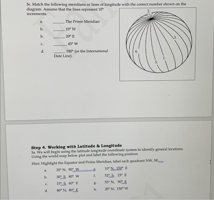 Solved Step 4. Working with Latitude \& Longitude 3a. We | Chegg.com image.