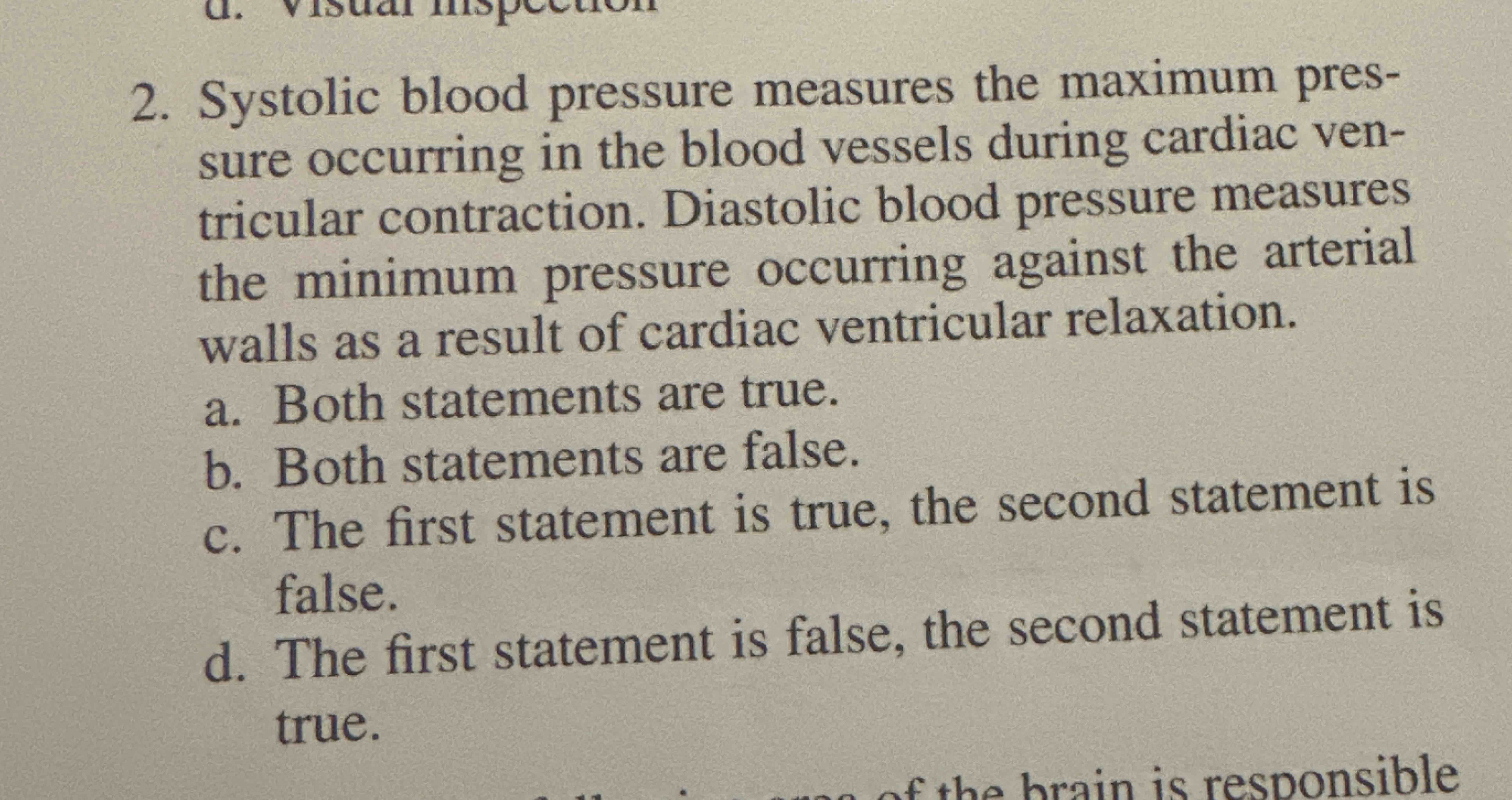 Solved 2. ﻿Systolic blood pressure measures the maximum