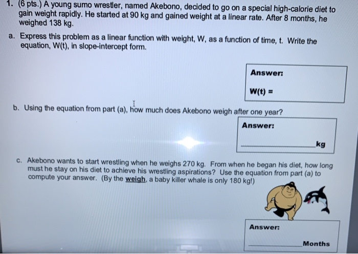 Solved 1. (6 pts.) A young sumo wrestler, named Akebono, | Chegg.com
