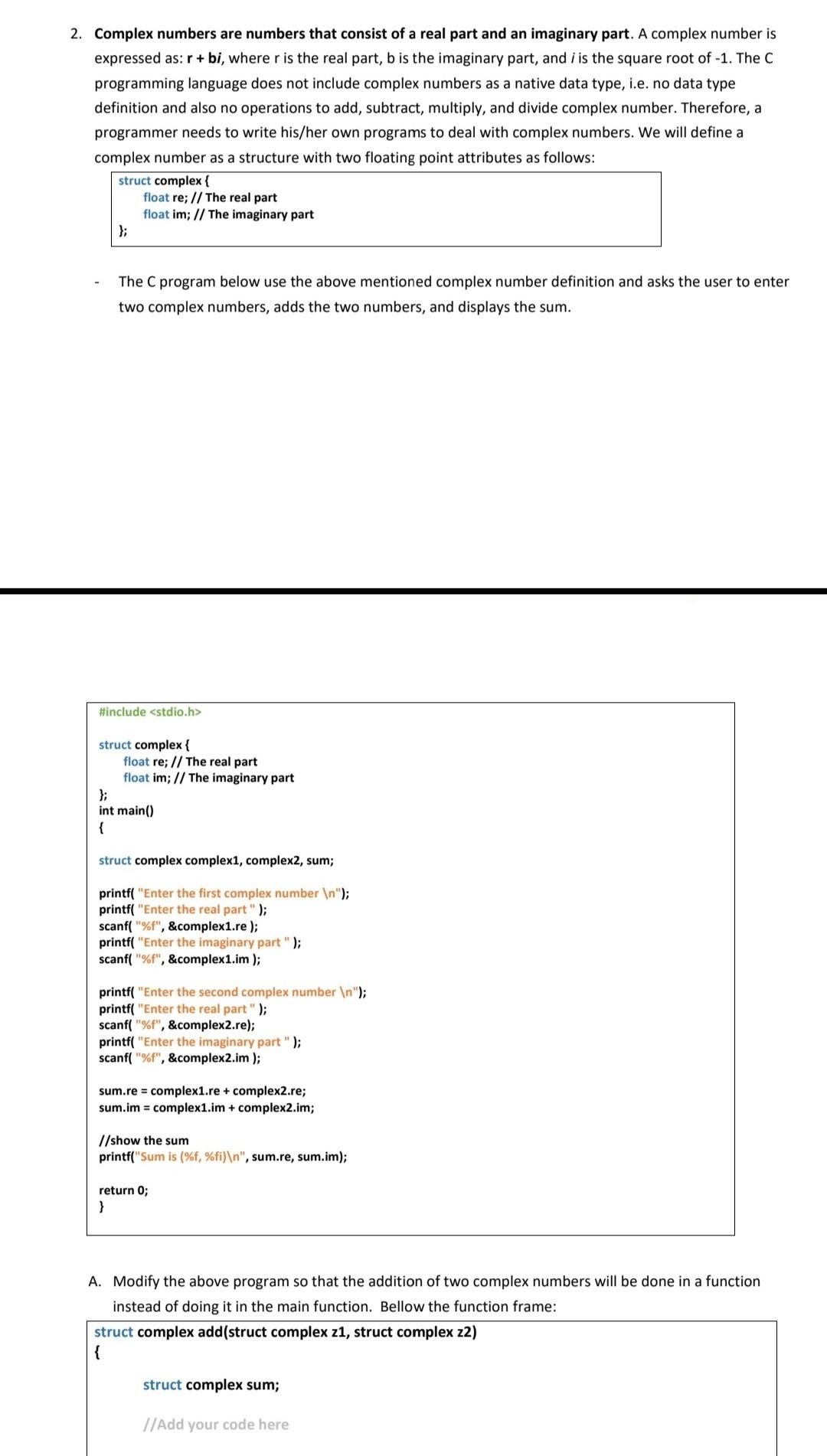 Solved 2. Complex numbers are numbers that consist of a real | Chegg.com