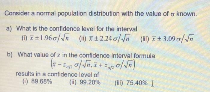 solved-consider-a-normal-population-distribution-with-the-chegg