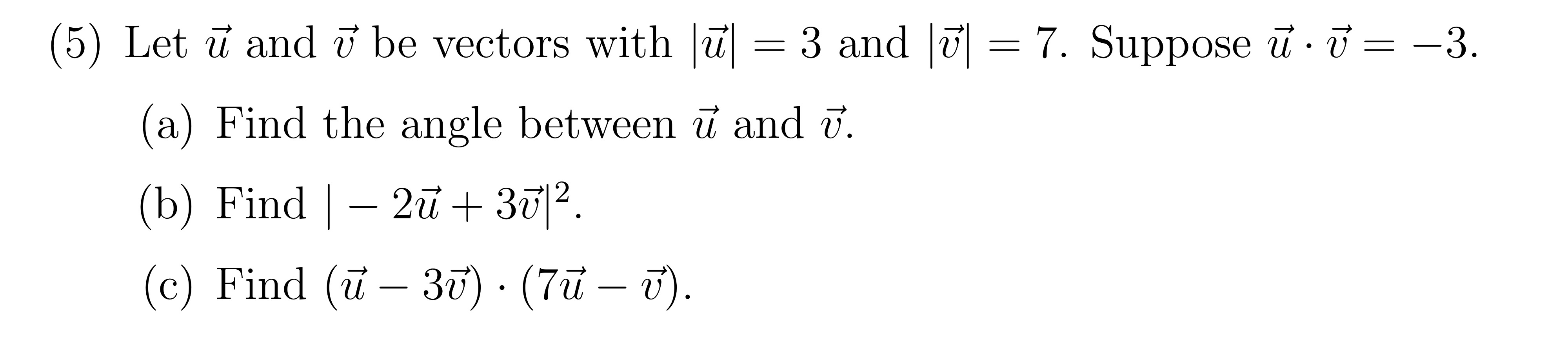 Solved (5) ﻿Let vec(u) ﻿and vec(v) ﻿be vectors with | Chegg.com