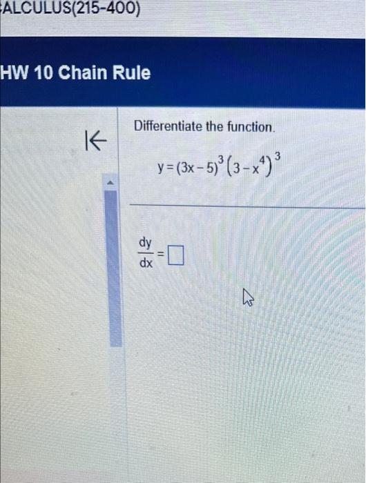 Solved Differentiate The Function Y3x−533−x43 Dxdy