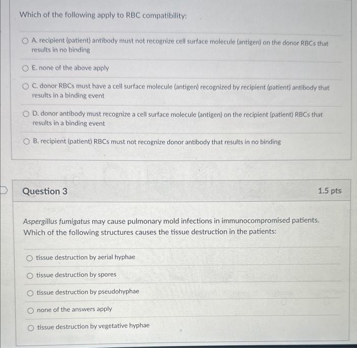 Solved Which of the following apply to RBC compatibility A.