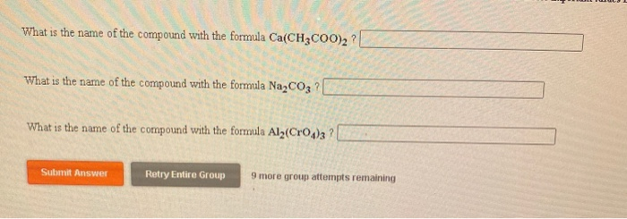 Solved What Is The Name Of The Compound With The Formula