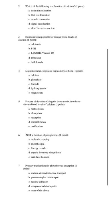 Solved Which of the following is a function of calcium? (1 | Chegg.com