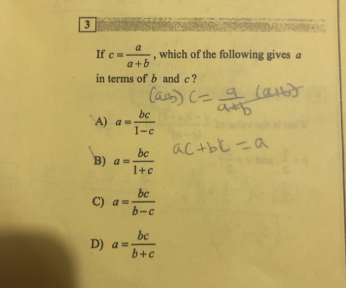 Solved If c=- a+bWhich , which of the following gives a in | Chegg.com