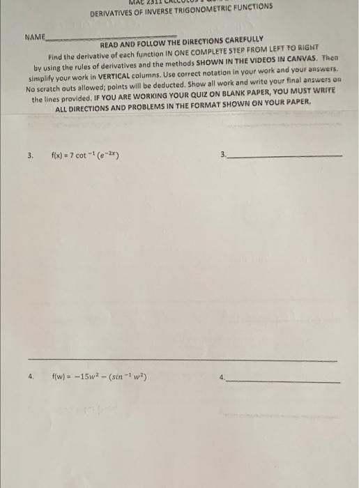 Solved DERIVATIVES OF INVERSE TRIGONOMETRIC FUNCTIONS NAME | Chegg.com