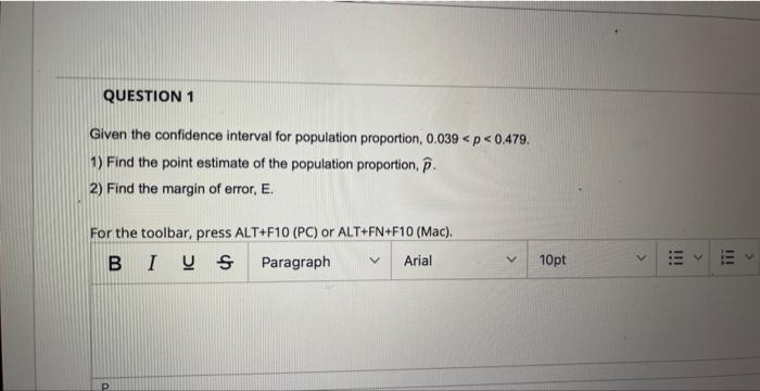Solved Given the confidence interval for population | Chegg.com
