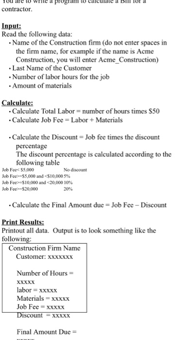 Solved You are to write a program to calculate a bill of a | Chegg.com