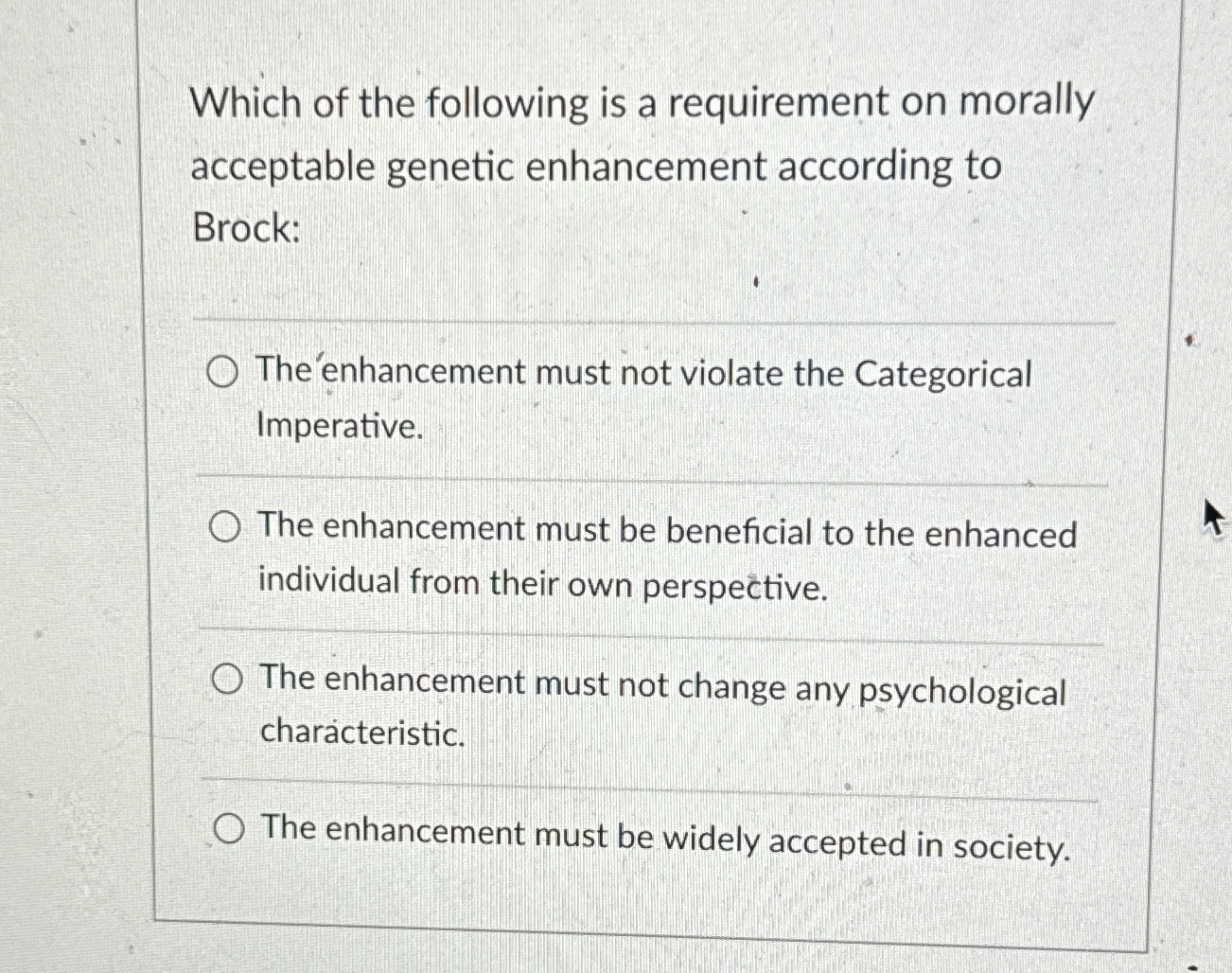 Solved Which of the following is a requirement on morally | Chegg.com