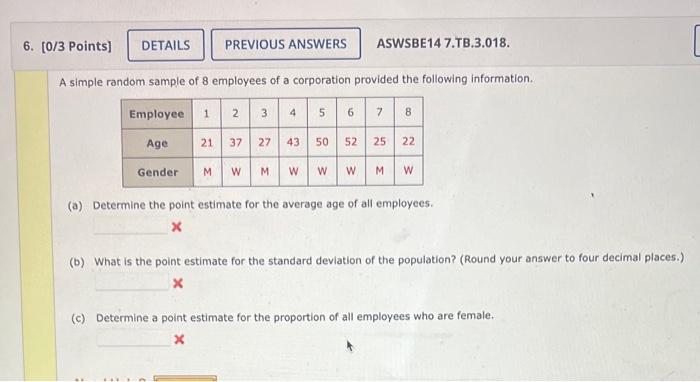 Solved A simple random sample of 8 employees of a | Chegg.com