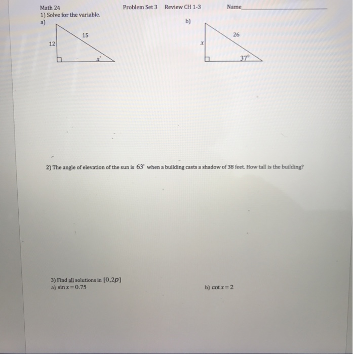 Solved Problem Set 3 Review CH 1-3 Name Math 24 1) Solve for | Chegg.com