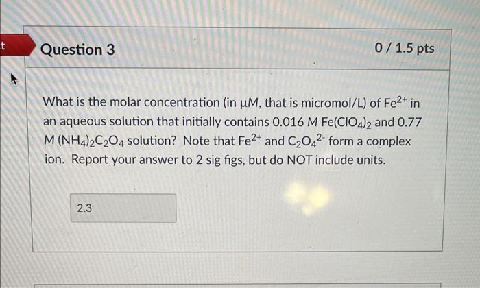 Solved What is the molar concentration (in μM, that is | Chegg.com